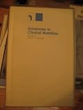 Advances in Clinical Nutrition