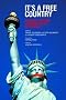 It's a Free Country: Personal Freedom in America After September 11 (Nation Books)