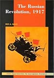 The Russian Revolution, 1917