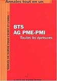 Annales tout en un pour BTS Assistant de gestion PME-PMI
