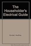 The householder's electrical guide