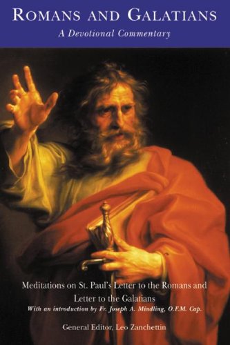 Romans And Galatians: A Devotional Commentary (Personal Reflection Scripture Series)