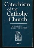 Catechism of the Catholic Church: Second Edition