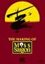 The Making of "Miss Saigon"