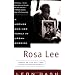 Rosa Lee: A Mother and Her Family in Urban America