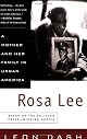 Rosa Lee: A Mother and Her Family in Urban America