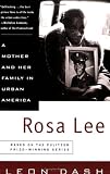 Rosa Lee: A Mother and Her Family in Urban America