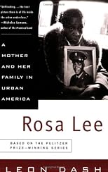 Rosa Lee: A Mother and Her Family in Urban America