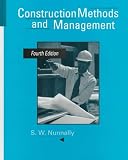 Construction Methods and Management (4th Edition)