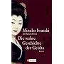 Die wahre Geschichte der Geisha