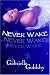 Books : Never Wake