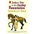 A Lady's Life in the Rocky Mountains (Virago classic non-fiction)