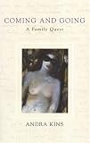 Coming And Going: A Family Quest