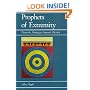 Prophets of Extremity: Nietzsche, Heidegger, Foucault, Derrida