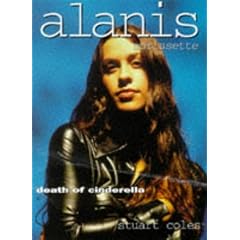 Alanis Morissette: Death of Cinderella