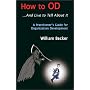 How to OD... And Live to Tell About It