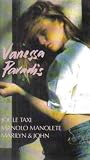 Vanessa Paradis -Joele Taxi -Manolo Manolete - Marilyn & John