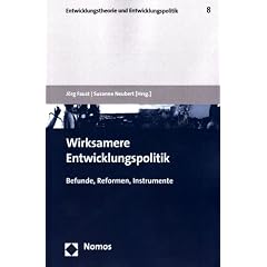 Wirksamere Entwicklungspolitik: Befunde, Reformen, Instrumente