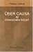 Über Causa im römischen Recht: Beitrag zur Lehre von den Rechtsgeschäften (German Edition)
