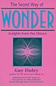 Secret Way Of Wonder: Insights from the Silence