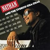 Your Mama Don't Know by Nathan & The Zydeco Cha Chas
