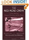 The Red Rose Crew: A True Story of Women, Winning, and the Water