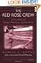 The Red Rose Crew: A True Story of Women, Winning, and the Water