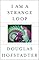 I Am a Strange Loop