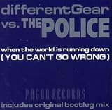 When the World Is Running Down (You Can`t Go Wrong)