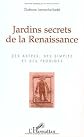 Jardins secrets de la Renaissance: Des astres, des simples et des prodiges