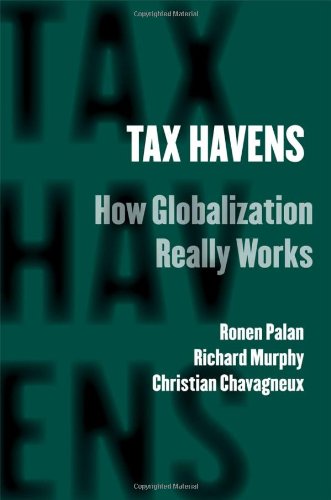 Tax Haven and how Globalization Really Works Tax Haven and how Globalization Really Works