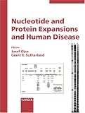 Review Not Avail  / Nucleotide and Protein Expansions and Human Disease (Reprint of Cytogenetic and Genome Research 2003, No. 1-4, 100)