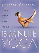 15 Minute Yoga 15 Minute Yoga
