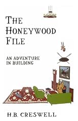 Honeywood File: An Adventure in Building