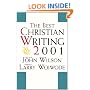 The Best Christian Writing 2001 (Best Christian Writing)