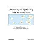 The World Market for Crushed or Ground Cinnamon and Cinnamon Tree Flowers: A 2004 Global... by