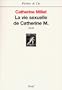 La vie sexuelle de Catherine M.