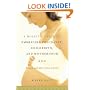 A Holistic Guide to Embracing Pregnancy, Childbirth, and Motherhood