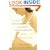 A Holistic Guide to Pregnancy, Childbirth and Recovery: Wisdom from a Doula
