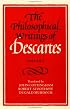 The Philosophical Writings of Descartes: Volume 1