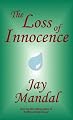 The Loss Of Innocence