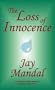 The Loss of Innocence