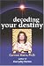 Decoding Your Destiny by Carmen Harra