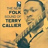 The New Folk Sound of Terry Callier