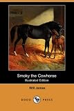 Smoky The Cowhorse 