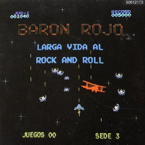 Baron Rojo - Larga vida al Rock and Roll Lyrics - Zortam Music