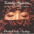 Desert Lady Fantasy by Toshiko Akiyoshi