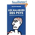 Les malheurs des psys : Psychotropes et m�dicalisation du social