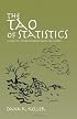 The Tao of Statistics: A Path to Understanding (With No Math)