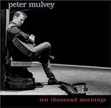 Ten Thousand Mornings